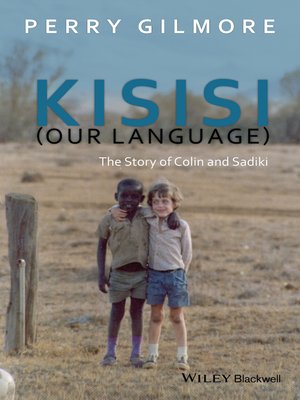 cover image of Kisisi (Our Langauge)